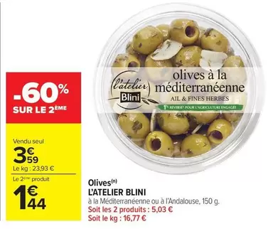 L'Atelier Blini - Olives offre à 3,59€ sur Carrefour Market