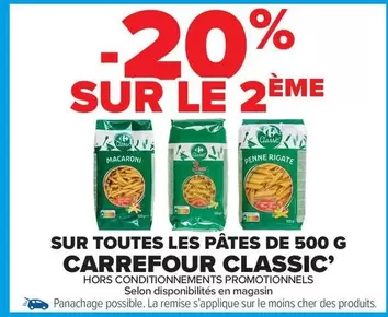 Carrefour - Sur Toutes Les Pâtes De 500 G Classic' offre sur Carrefour Market