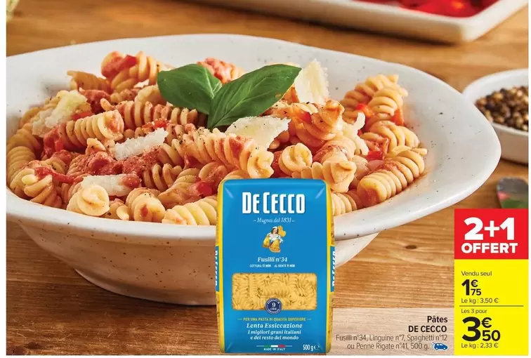 De Cecco - Filets offre à 1,79€ sur Carrefour Market