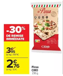 Ciro - Pinsa offre à 2,76€ sur Carrefour Market
