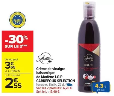 Carrefour - Crème De Vinaigre Balsamique De Modène I.G.P offre à 3,65€ sur Carrefour Market