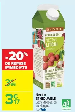 Ethiquable - Nectar offre à 3,17€ sur Carrefour Market