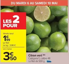 Citron Vert offre à 1,99€ sur Carrefour Market