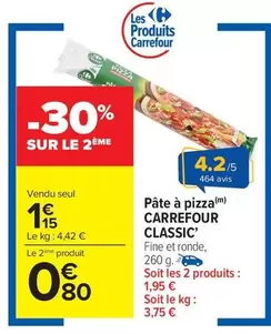 Carrefour - Pâte À Pizza Classic' offre à 1,15€ sur Carrefour Drive