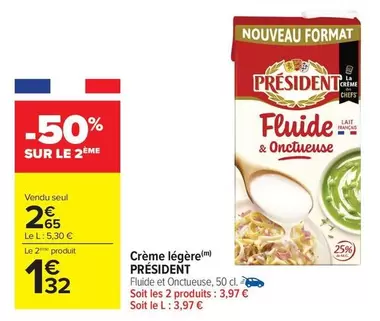 Président - Crème Légère offre à 2,65€ sur Carrefour Drive