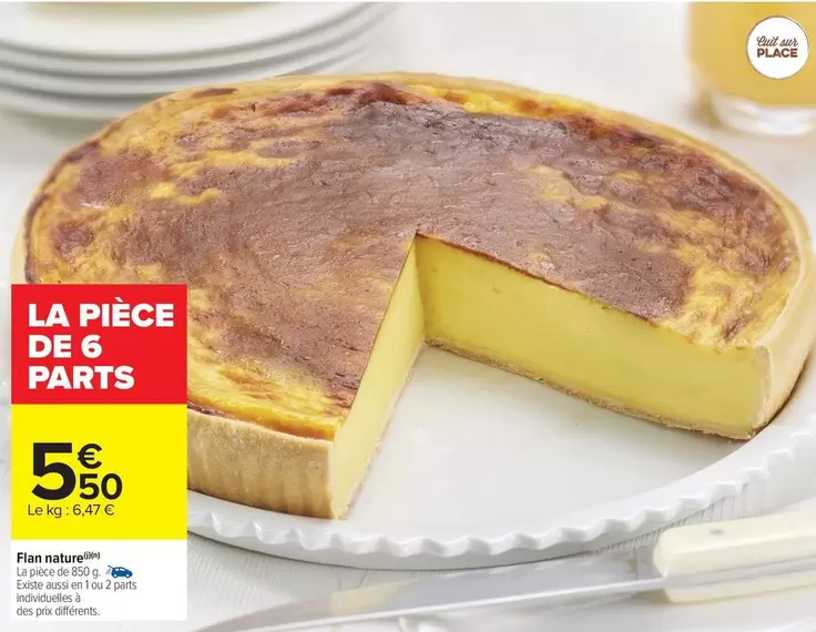 Flan Nature offre à 5,5€ sur Carrefour Drive