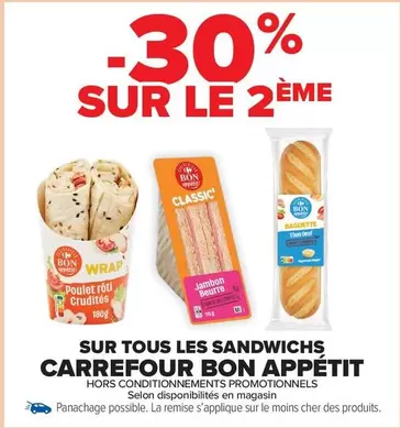 Carrefour - Sur Tous Les Sandwichs Bon Appétit offre sur Carrefour Drive