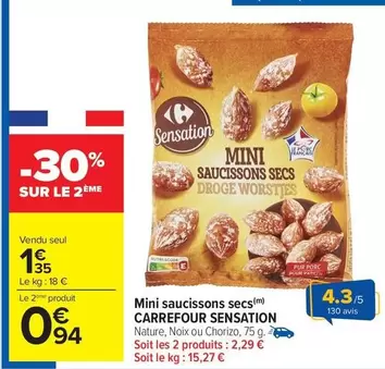Carrefour - Mini Saucissons Secs Sensation offre à 1,35€ sur Carrefour Drive