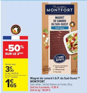 Maison Montfort - Magret De Canard I.g.p. Du Sud-ouest offre à 3,3€ sur Carrefour Drive