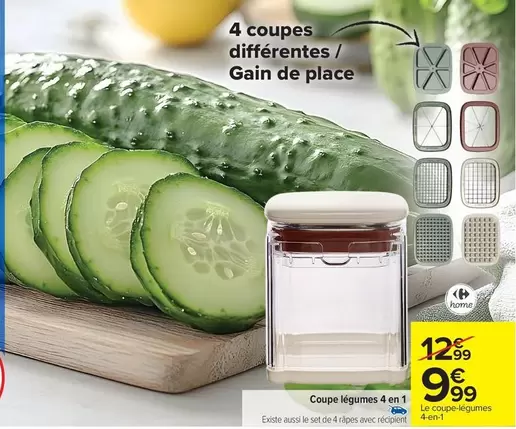 Coupe Légumes 4 En 1 offre à 9,99€ sur Carrefour Drive