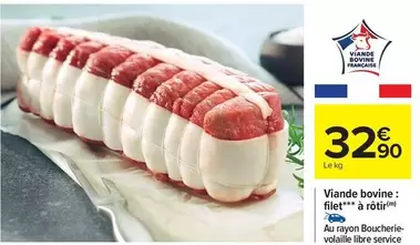 Viande Bovine: Filet À Rôtir offre à 32,9€ sur Carrefour Drive