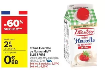 Elle & Vire - Crème Fleurette De Normandie offre à 2,19€ sur Carrefour Express