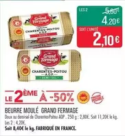 Grand Fermage - Beurre Moulé offre à 2,1€ sur Supermarché Match