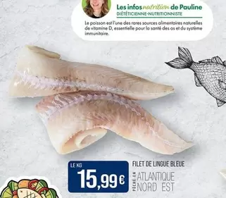 Pauline - Filet De Lingue Bleue offre à 15,99€ sur Supermarché Match