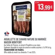 Maison Montfort - Aiguillette De Canard Nature Ou Marinée offre à 13,99€ sur Supermarché Match