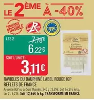 Reflets De France - Ravioles Du Dauphiné Label Rouge IGP offre à 3,11€ sur Supermarché Match