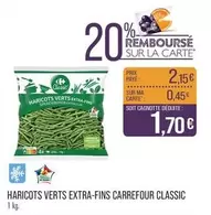 Carrefour - Haricots Verts Extra-Fins Classic  offre à 2,15€ sur Supermarché Match