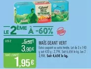 Mais Geant Vert offre à 1,95€ sur Supermarché Match