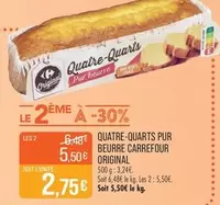 Carrefour - Quatre-Quarts Pur Beurre Original offre à 2,75€ sur Supermarché Match