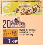 Carrefour - Marbré Au Chocolat Classic offre à 2,39€ sur Supermarché Match