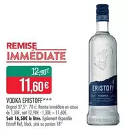 Eristoff - Vodka offre à 11,6€ sur Supermarché Match