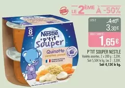 Nestlé - P'tit Souper offre à 2,2€ sur Supermarché Match