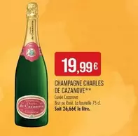 Charles de Cazanove - Champagne offre à 19,99€ sur Supermarché Match