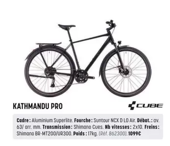 Cube - Kathmandu Vélo offre sur Bouticycle