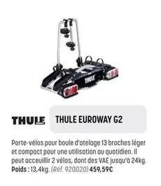 Thule - Euroway G2 offre à 459,59€ sur Bouticycle