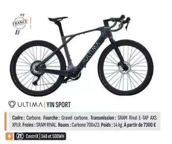 Ultima -  Yin Sport offre à 7300€ sur Culture Vélo