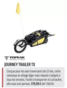 Topeak - Journey Trailer Tx offre à 579,99€ sur Culture Vélo