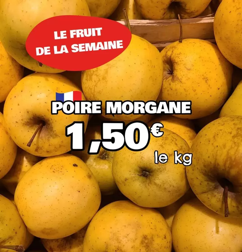 Poire Morgane offre à 1,5€ sur Nous anti gaspi