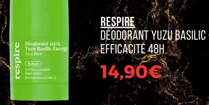 Respire - Déodorant Yuzu Basilic Efficacité offre à 14,9€ sur Sephora