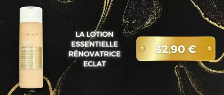 Yves Rocher - La Lotion Essentielle Rénovatrice Eclat offre à 32,9€ sur Yves Rocher