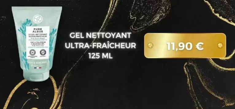 Yves Rocher - Gel Nettoyant Ultra-Fraîcheur offre à 11,9€ sur Yves Rocher