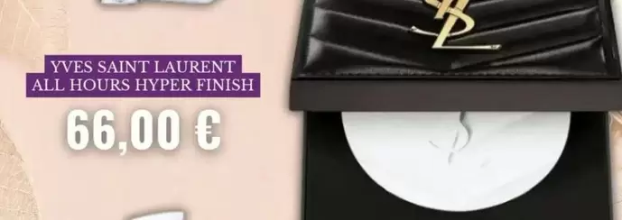 Yves Saint Laurent All Hoires Hyper offre à 66€ sur Marionnaud