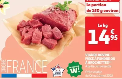 Viande Bovine Pièce À Fondue Ou À Brochettes offre à 14,95€ sur Auchan Hypermarché