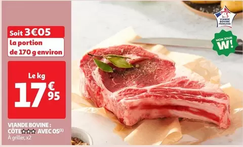 Viande Bovine Côte Avec Os  offre à 17,95€ sur Auchan Hypermarché