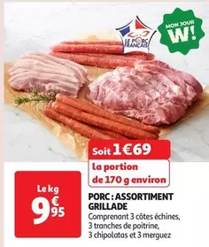 Porc: Assortiment Grillade offre à 9,95€ sur Auchan Hypermarché