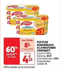 Saupiquet - Filets De Maquereaux À La Moutarde offre à 5,99€ sur Auchan Hypermarché