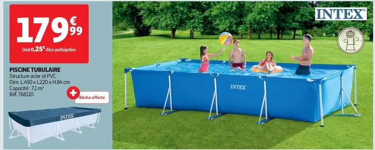 Intex - Piscine Tubulaire offre à 179,99€ sur Auchan Hypermarché