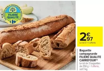 Carrefour - Baguette Campagnarde offre à 2,97€ sur Cora