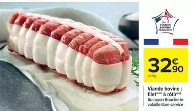 Viande Bovine: Filet À Rôtir offre à 32,9€ sur Cora