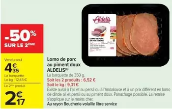 Aldelis - Lomo De Porc Au Piment Doux offre à 4,35€ sur Cora