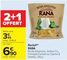 Rana - Ravioli offre à 3,45€ sur Cora