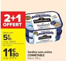 Connetable - Sardine Sans Arêtes offre à 5,9€ sur Cora