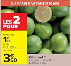 Citron Vert offre à 1,99€ sur Cora