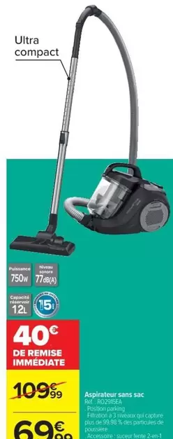 Rowenta - Aspirateur Sats Sac Réf.: Aspirateur Sans Sac Réf.: 15-ventu-five31.fr offre à 69,99€ sur Cora