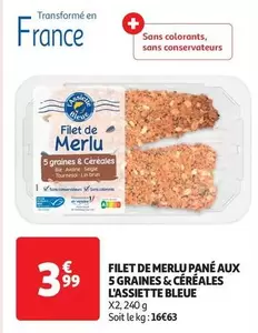 Assiette Bleue - Filet De Merlu Pane Aux 5 Graines & Cereales L'assiette Bleue offre à 3,99€ sur Auchan Supermarché