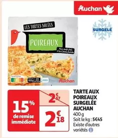 Auchan - Tarte Aux Poireaux Surgelée offre à 2,18€ sur Auchan Supermarché